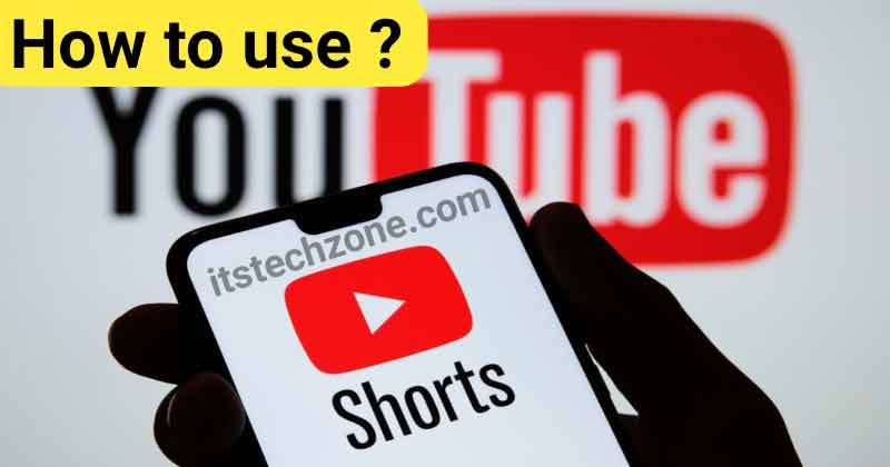 YouTube Shorts Kya Hai How to use YouTube Shorts App YouTube Short Video कैसे बनायें